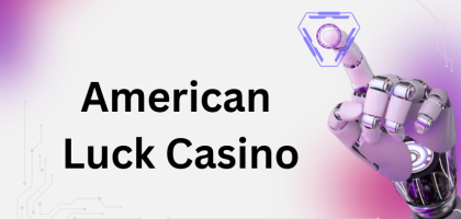 American Luck Casino